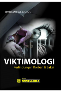 Image of Viktimologi Perlindungan Korban Dan Saksi