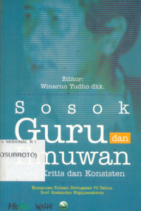 Image of Sosok Guru Dan Ilmuwan Yang Kritis Dan Konsisten