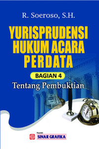 Image of Yurisprudensi Hukum Acara Perdata (Bagian 4 : Tentang Pembuktian)
